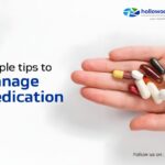 How to Manage Your Medication Tips for Busy Lifestyles