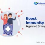 Building Immunity Against Shingles: What You Need to Know