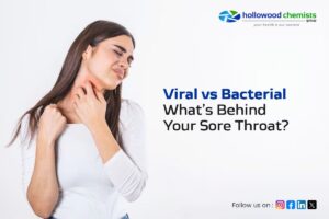 Viral vs. Bacterial: What’s Behind Your Sore Throat?