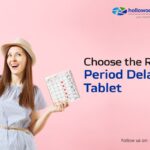 Period Delay Tablet