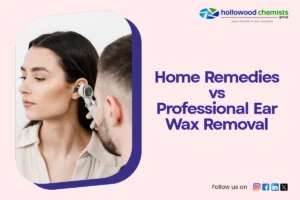 DIY Ear Wax Removal vs Professional Treatment: